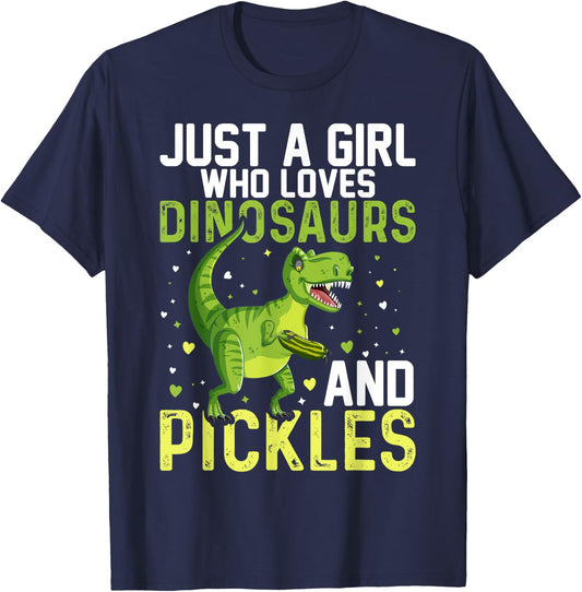 Just A Girl Who Loves Dinosaurs And Pickles Dinosaur T-Shirt - T-Shirt | Navy