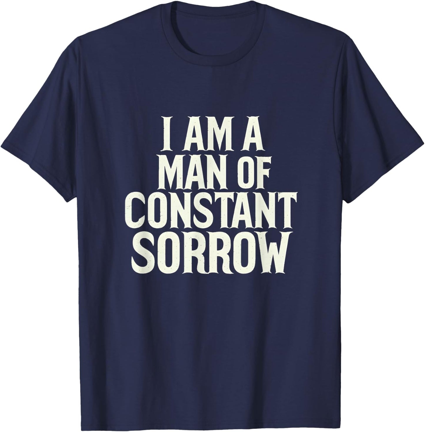 Man Off Constant Sorrow Vintage Music Bluegrass Folk Graphic T-Shirt - T-Shirt | Navy