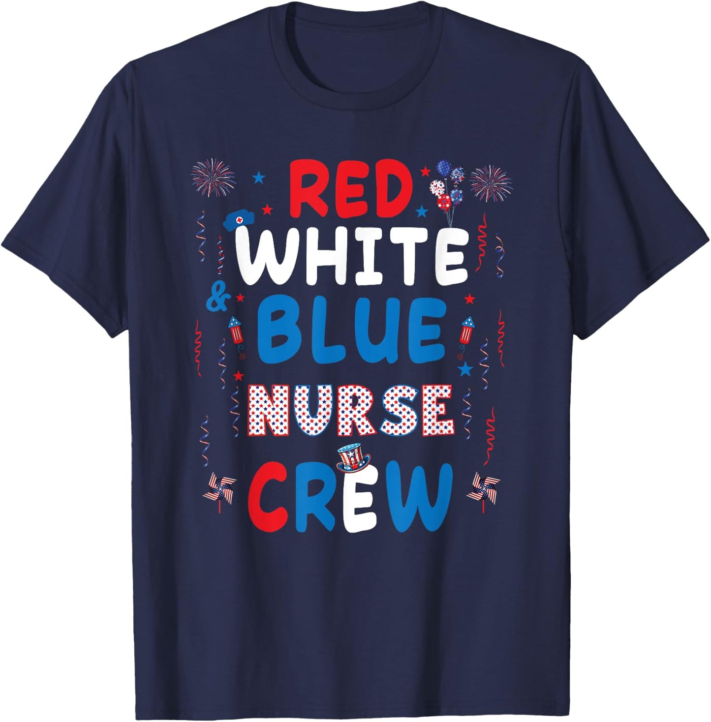Red White And Blue Nurse Crew 4th Of July Women Men T-Shirt - T-Shirt | Navy