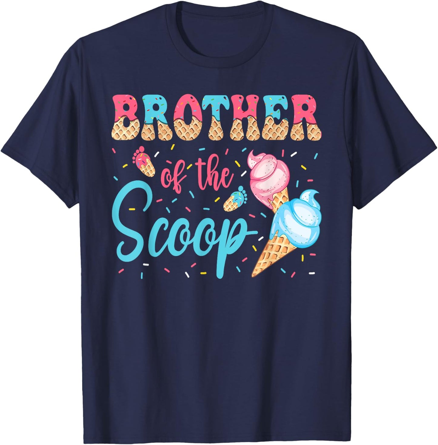 Brother Of The Scoop Ice Cream Gender Reveal Baby Shower T-Shirt - T-Shirt | Navy