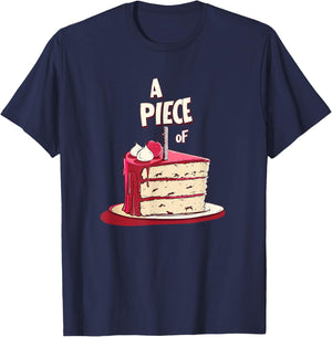 Funny Idiom Costume for Statement and Piece of Cake Lovers T-Shirt - T-Shirt | Navy
