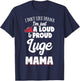 Luge Mom Gift - Loud and Proud Luge Lover! T-Shirt - T-Shirt | Navy