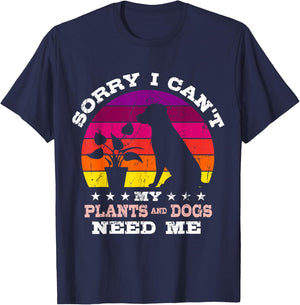 Retro Sorry I Can't My Plants and Dogs Need Me Gardener T-Shirt - T-Shirt | Navy