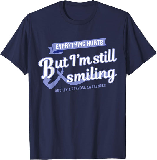 Everything Hurts Still Smiling Anorexia Nervosa T-Shirt - T-Shirt | Navy