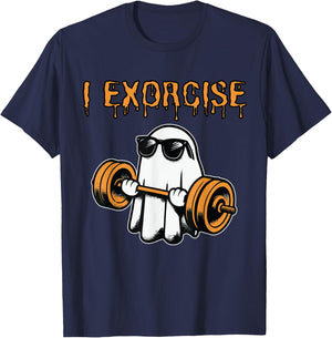 ghost I exorcise funny gym exercise workout spooky Halloween T-Shirt - T-Shirt | Navy