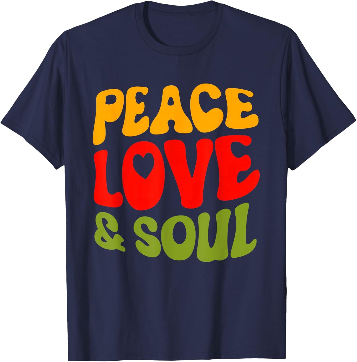 Groovy Peace Love & Soul R&B Music Retro Vintage 90s Lovers T-Shirt - T-Shirt | Navy