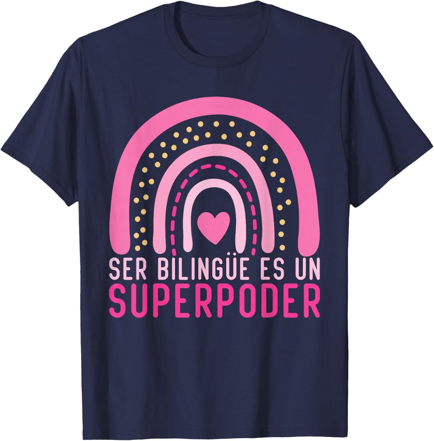Ser bilingue es un superpoder Spanish Teacher esl Teacher T-Shirt - T-Shirt | Navy
