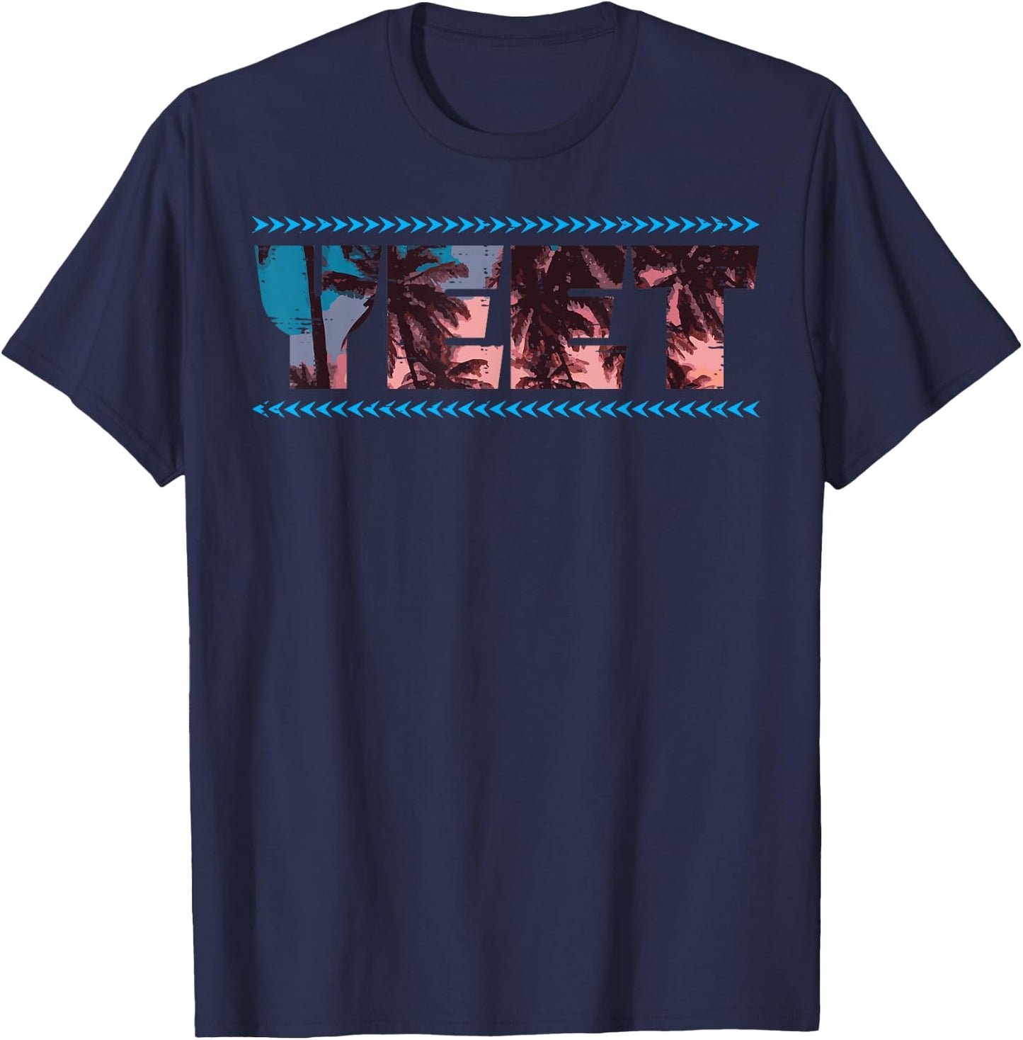 Yeet Palm Trees Funny Saying Slang Men Women Kids Boys Girls T-Shirt - T-Shirt | Navy