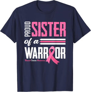 Proud Sister Of A Warrior Sister Breast Cancer Awareness T-Shirt - T-Shirt | Navy