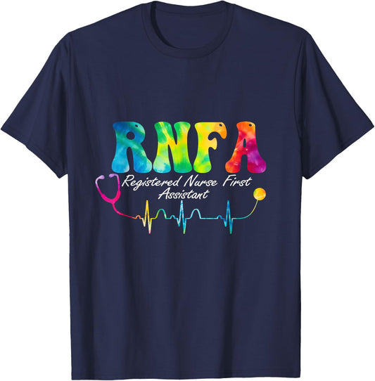 RNFA Nurse Registered Nurse First Assistant Nursing Tie Dye T-Shirt - T-Shirt | Navy