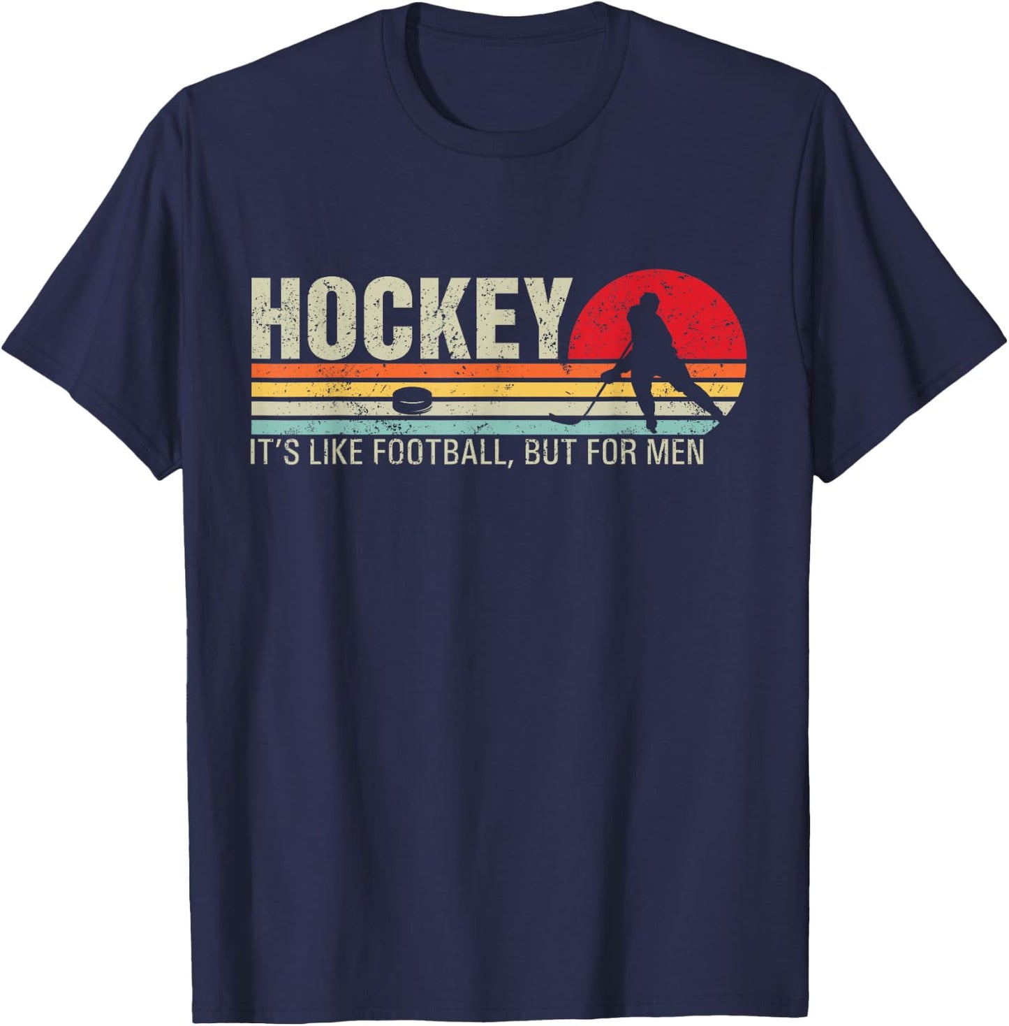 Hockey Its Like Football But Funny Retro Hockey T-Shirt - T-Shirt | Navy