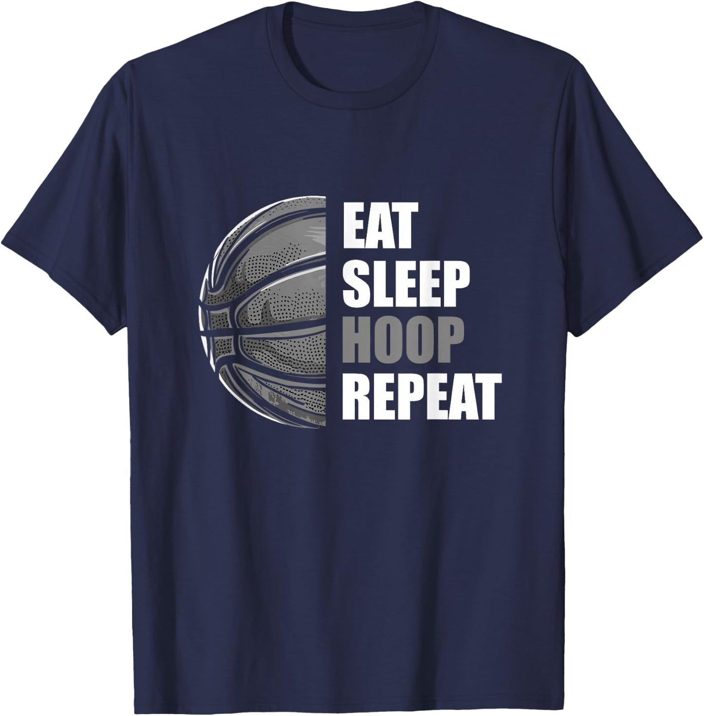 Eat Sleep Hoop Repeat Funny Basketball T-Shirt - T-Shirt | Navy