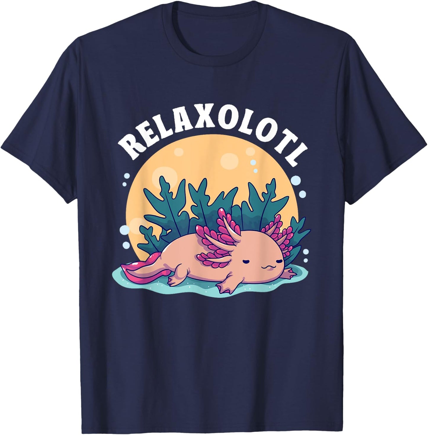 Axolotl Relaxolotl Kawaii Lazy Animal Axolotl Lovers T-Shirt - T-Shirt | Navy