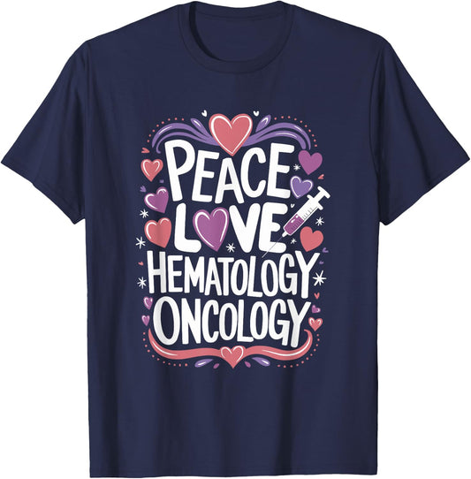 Medical Hematology Oncology Nursing Quotes for Hem Onc T-Shirt - T-Shirt | Navy