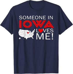 Someone In Iowa Loves Me T-Shirt - T-Shirt | Navy