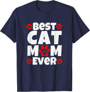 Best Cat Mom Ever Mothers Day Present Cute Cat Slogan T-Shirt - T-Shirt | Navy