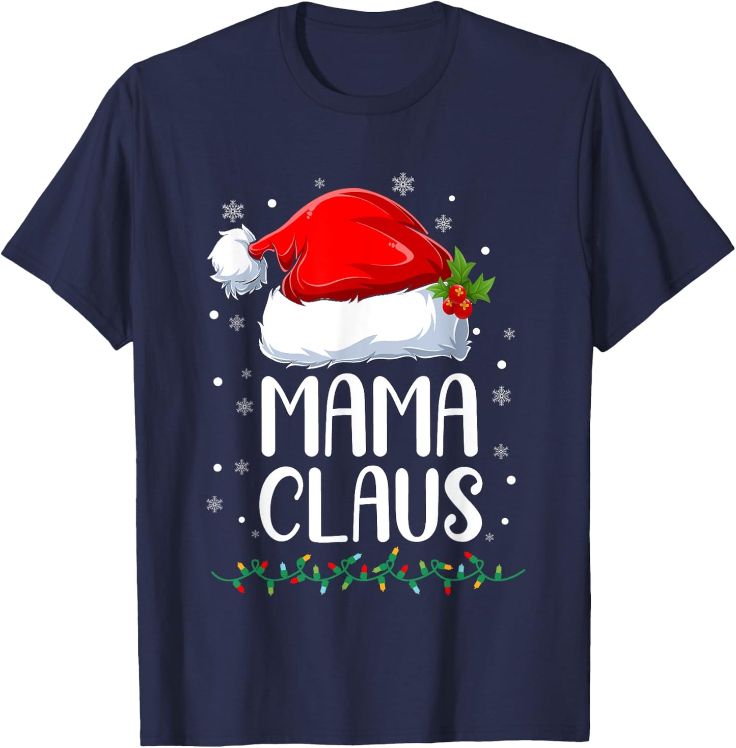 Mama Claus Christmas Lights Pajama Family Matching T-Shirt - T-Shirt | Navy
