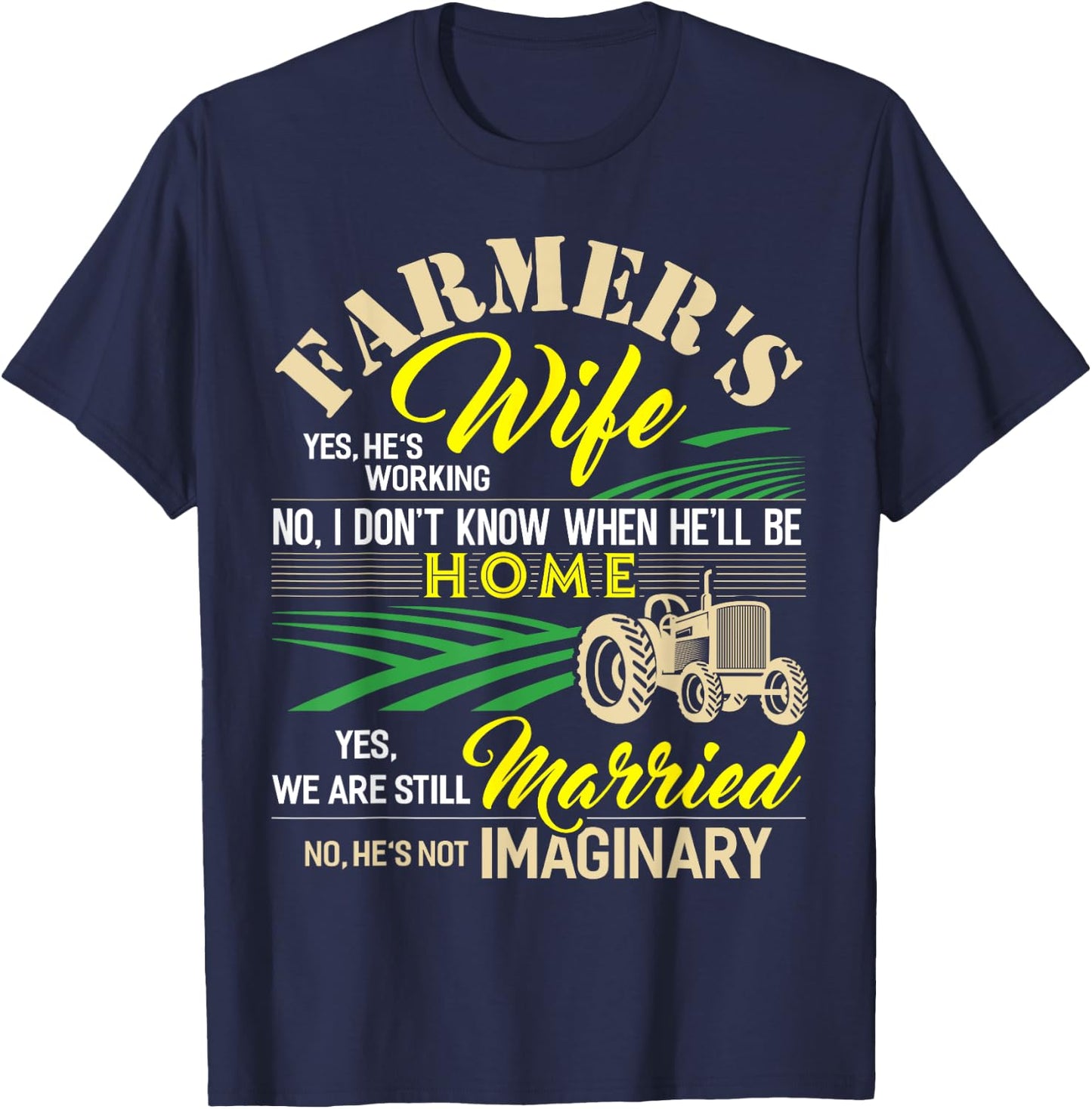 Farmers Wife Shirt Funny Farming Cow Lady Gift T-Shirt - T-Shirt | Navy