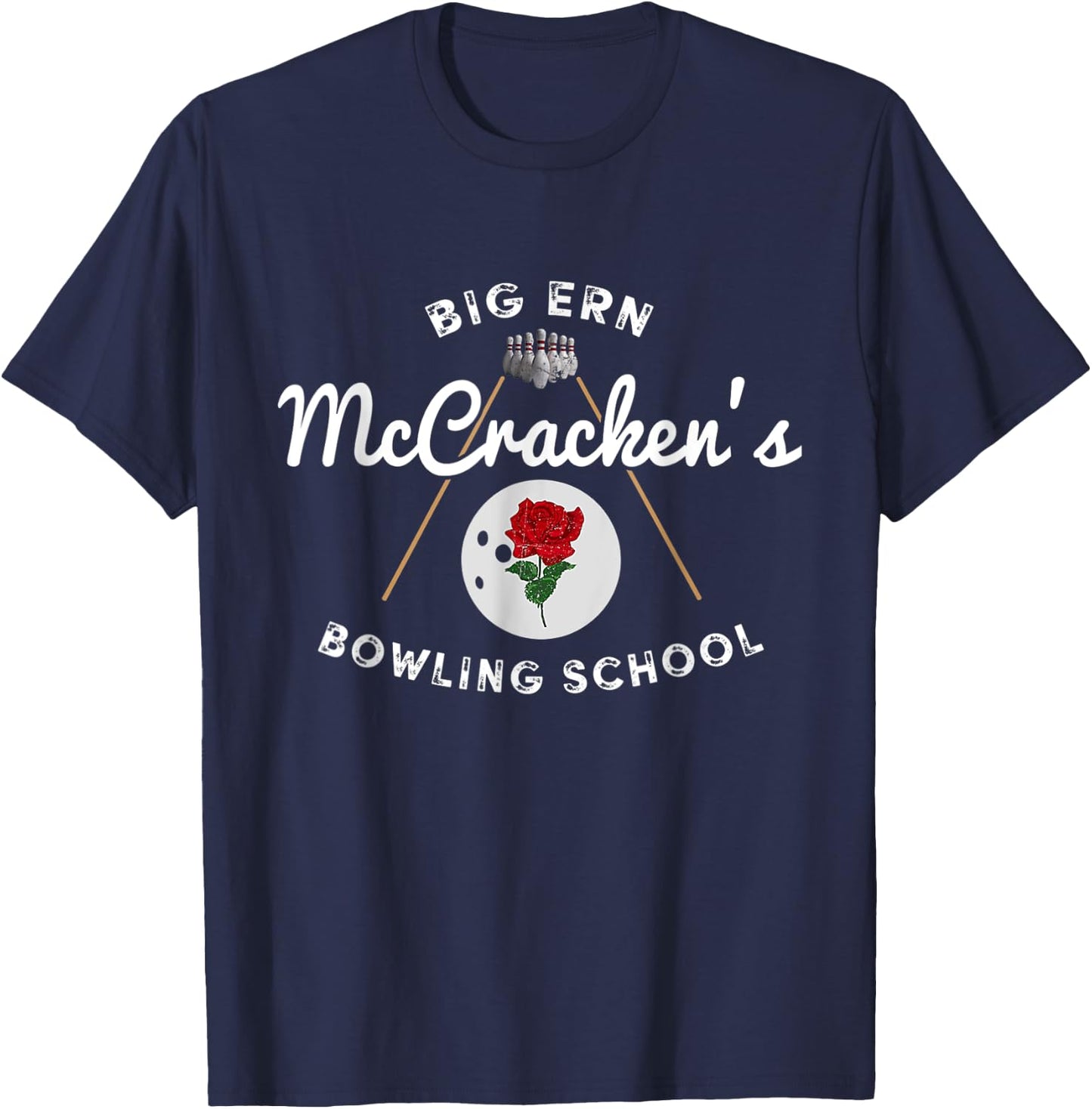 Vintage Big Ern McCrackens Bowling School Gift Lover Bowling T-Shirt - T-Shirt | Navy