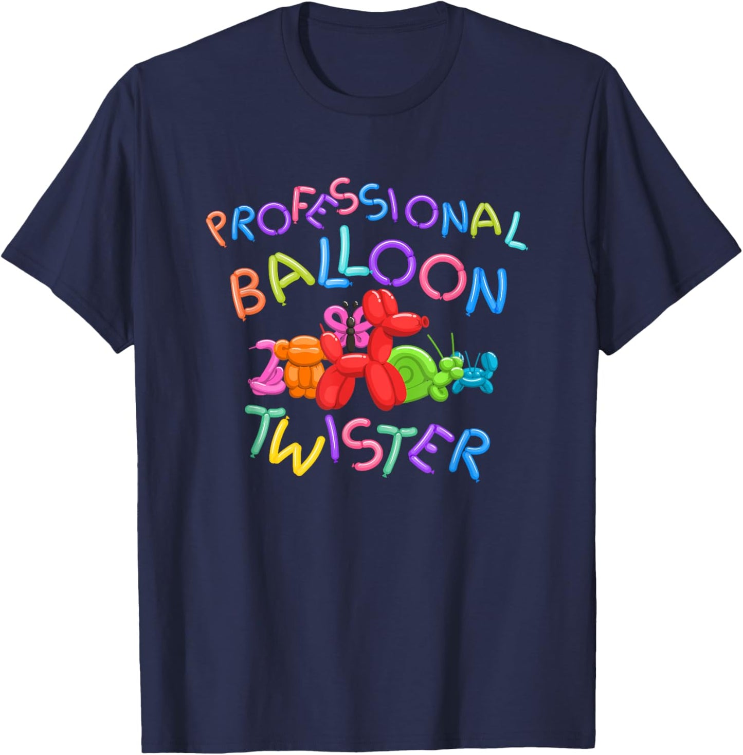 Cute Professional Balloon Animal Twister Party Gift T-Shirt - T-Shirt | Navy
