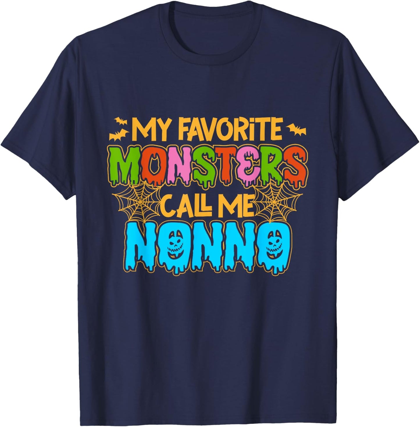 My Favorite Monsters Call Me Nonno Happy Halloween T-Shirt - T-Shirt | Navy
