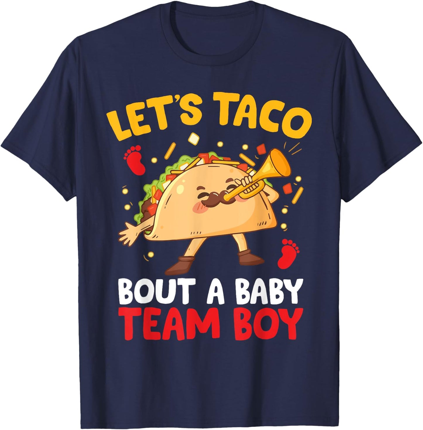 Let's Taco Bout a Baby Team Boy taco gender reveal Matching T-Shirt - T-Shirt | Navy