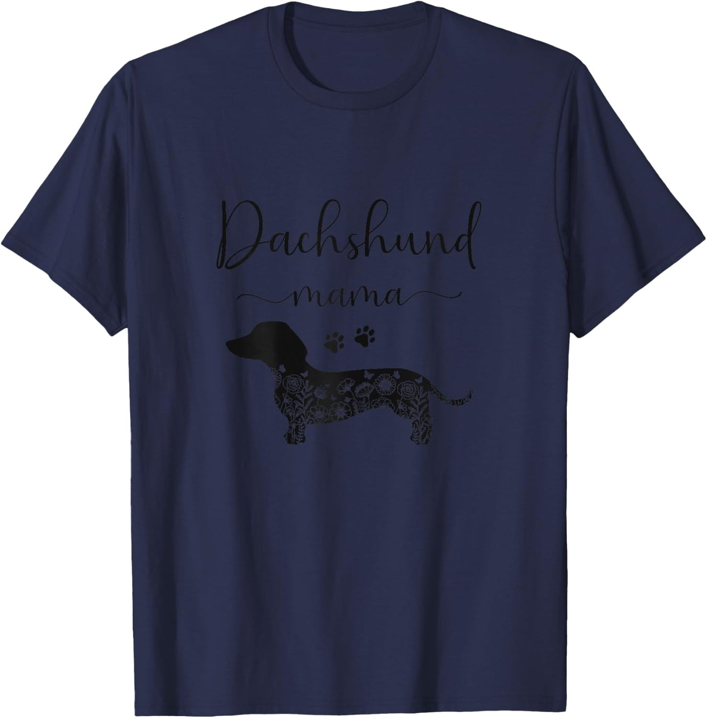 Dog Lover, Wiener Dog Mom, Dachshund Mama T-Shirt - T-Shirt | Navy