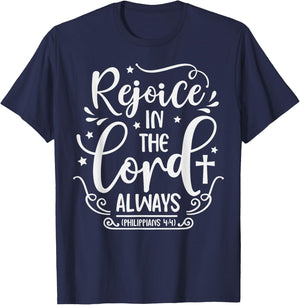 Rejoice In The Lord Always Bible Verse Pastor T-Shirt - T-Shirt | Navy