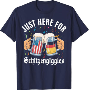 Just Here For Schitzengiggles Oktoberfest Bachelor Party Fun T-Shirt - T-Shirt | Navy