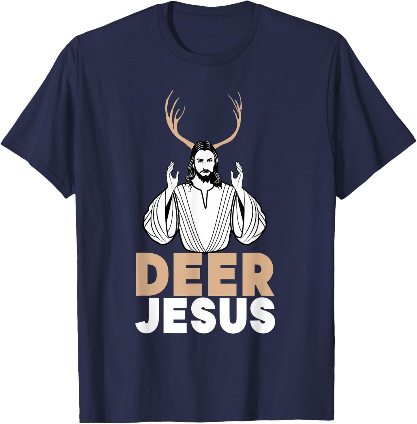 Funny Jesus Christian Meme Shirt - Dear Jesus Deer Jesus T-Shirt - T-Shirt | Navy