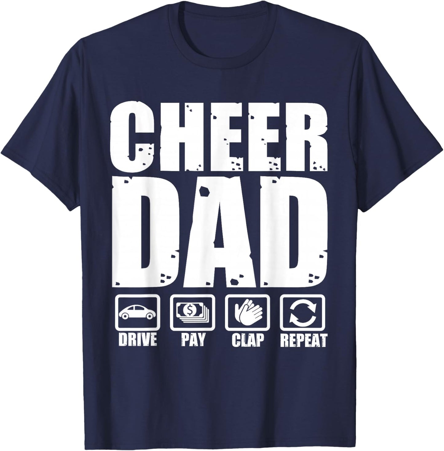 Funny Cheer Dad Proud Cheerleader Father Humor Fathers Day T-Shirt - T-Shirt | Navy