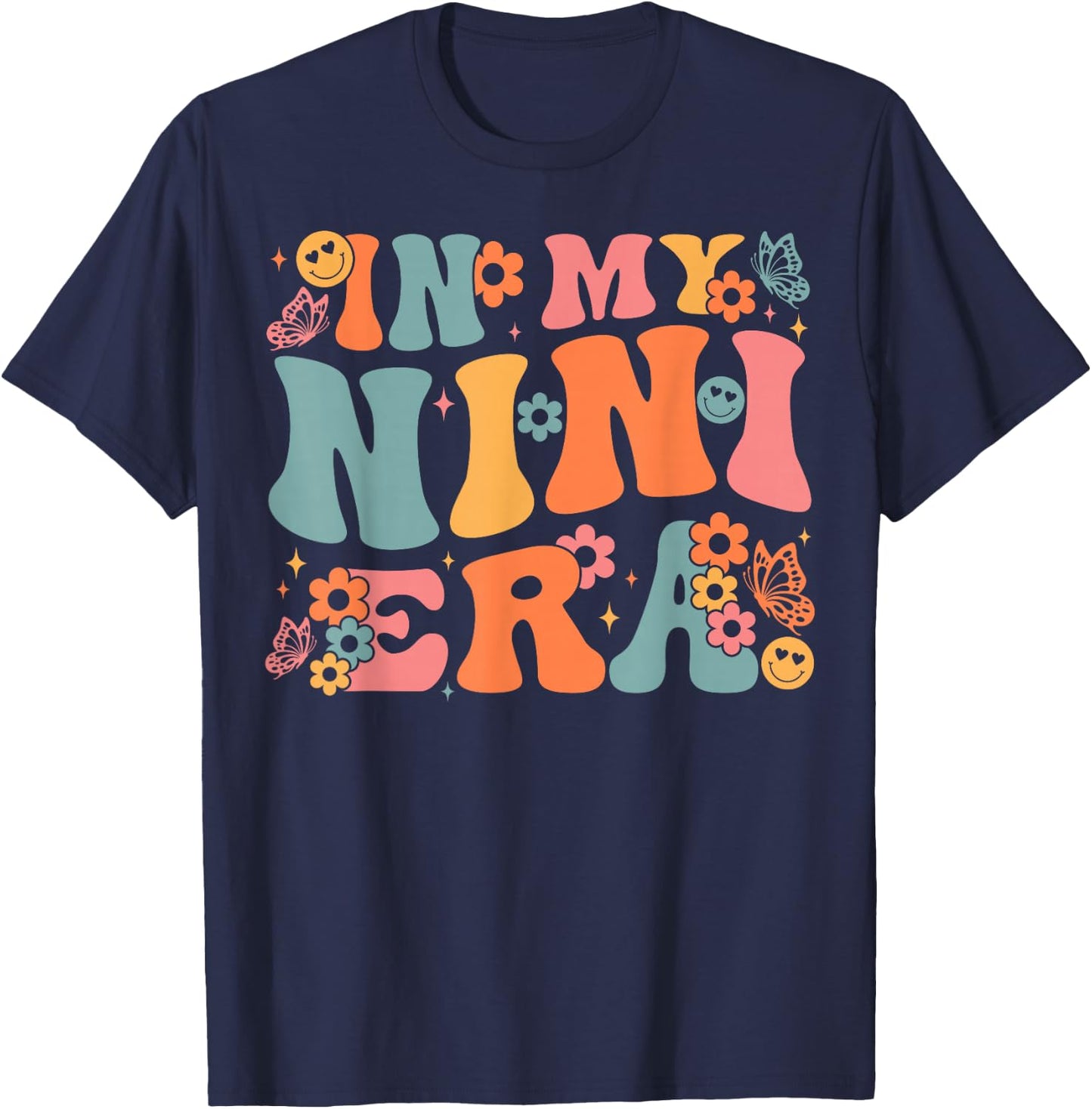 In My Nini Era Baby Announcement for Grandma Mother's Day T-Shirt - T-Shirt | Navy