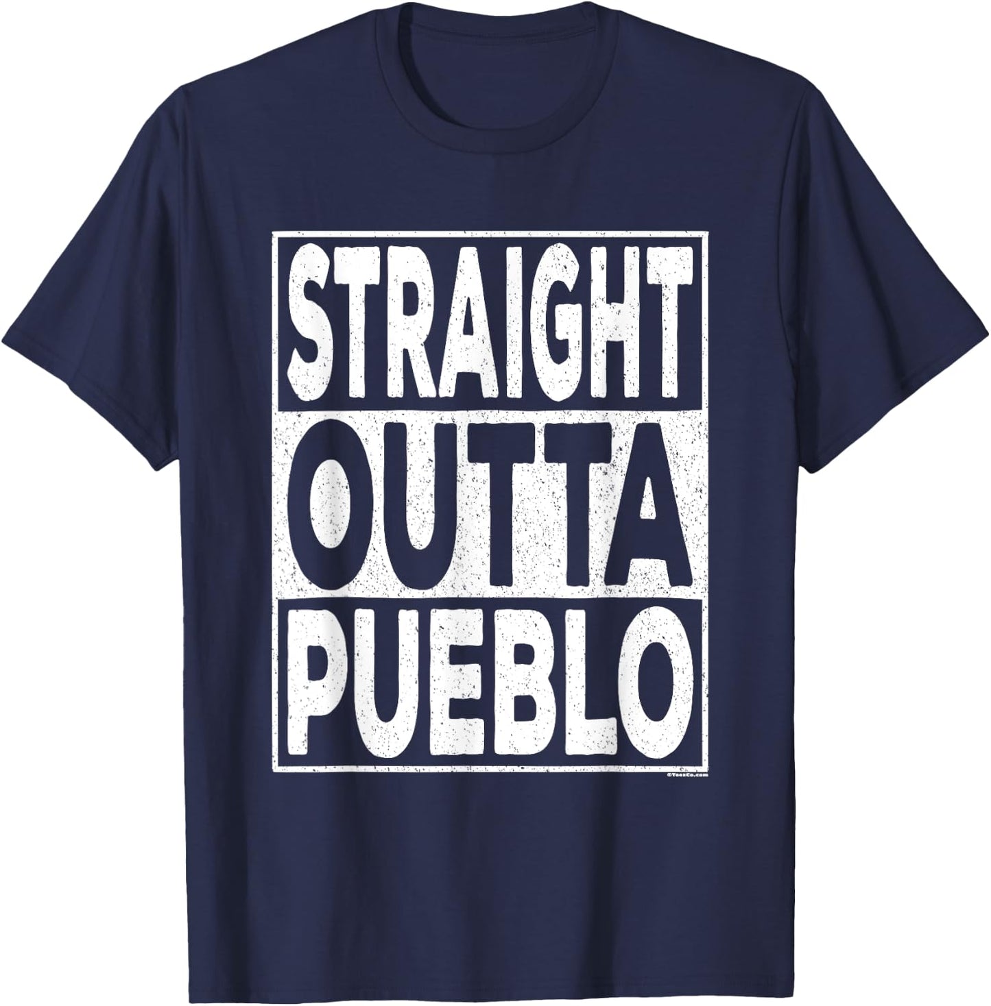 Straight Outta Pueblo Colorado T-Shirt - T-Shirt | Navy