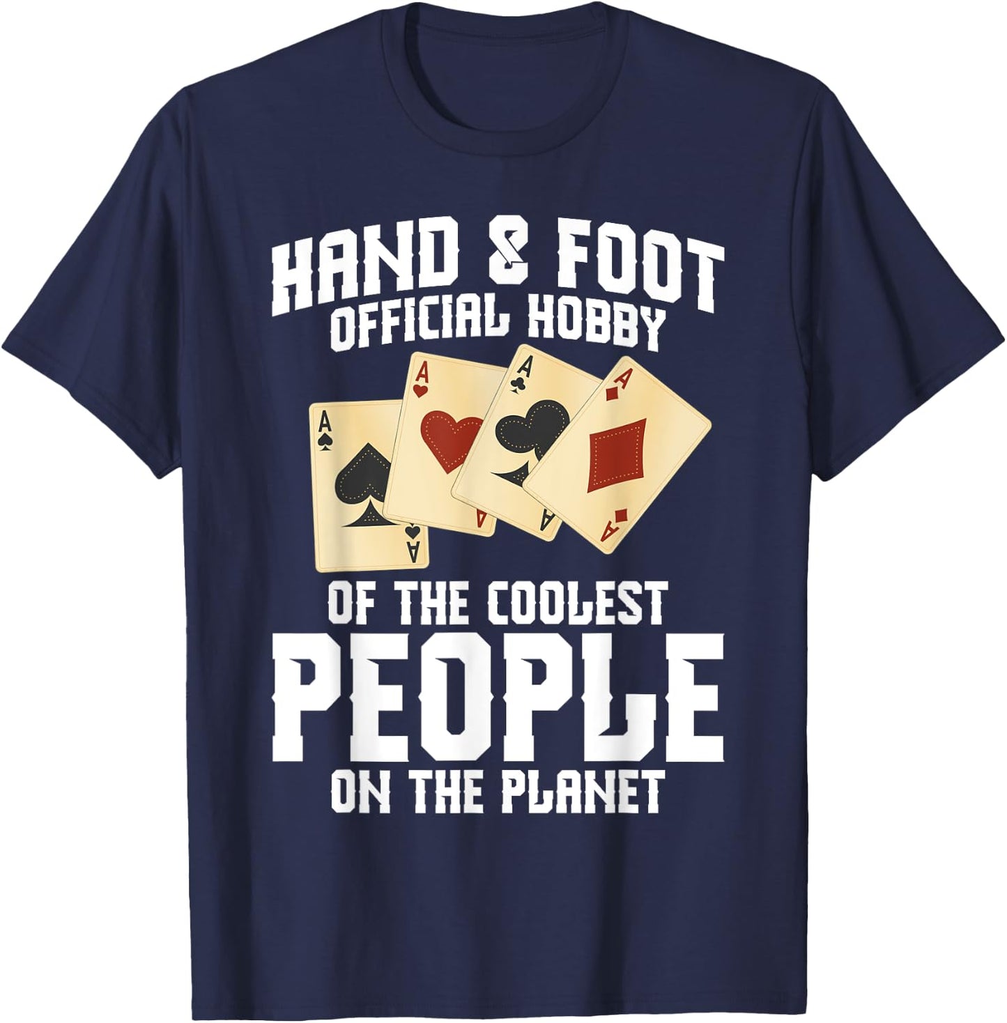 Hand&Foot Score Partner Card Game Set Player Hand and Foot T-Shirt - T-Shirt | Navy