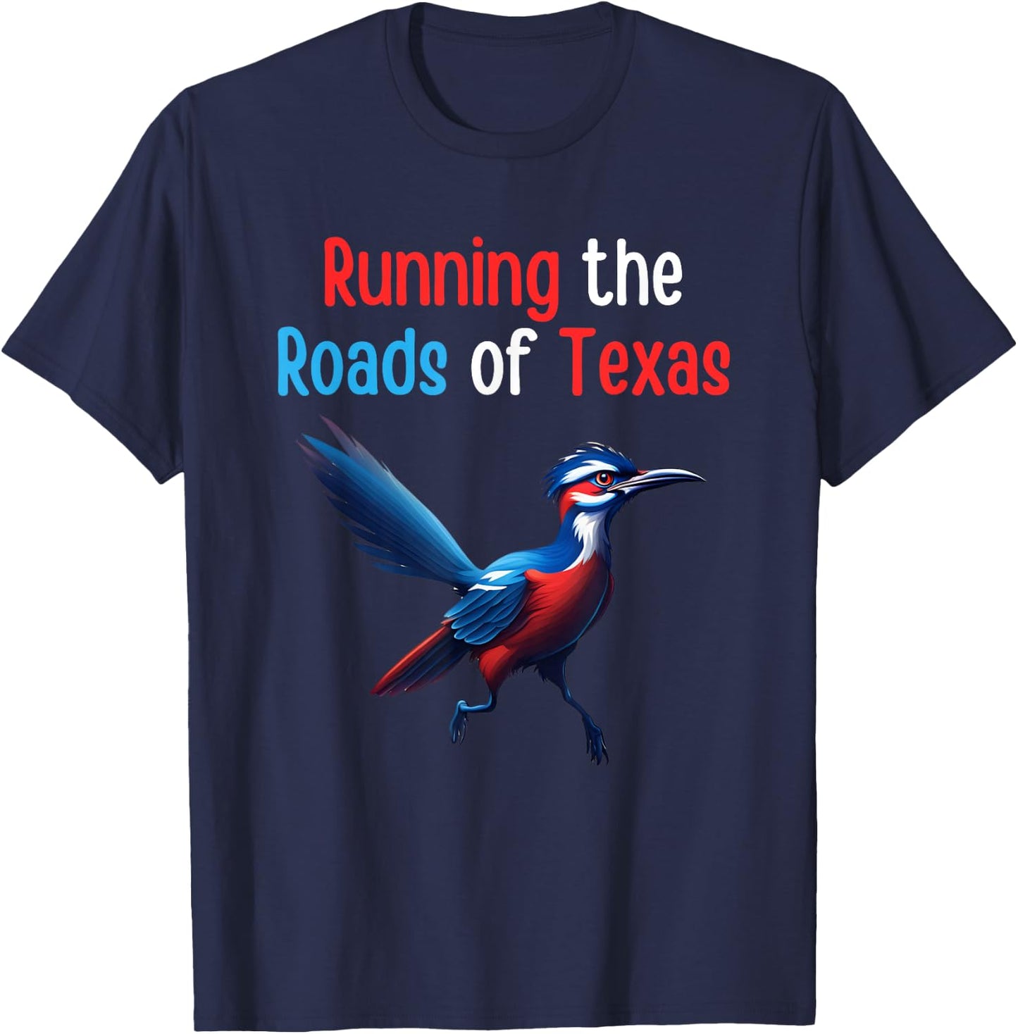 Texas Running The Roads Red White Blue Roadrunner T-Shirt - T-Shirt | Navy