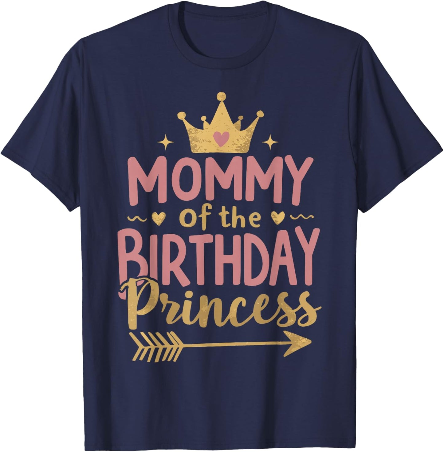 Mommy of The Birthday Princess Birthday Family T-Shirt - T-Shirt | Navy