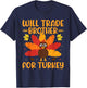 Will Trade Brother for Turkey Boys Girls Sister Thanksgiving T-Shirt - T-Shirt | Navy