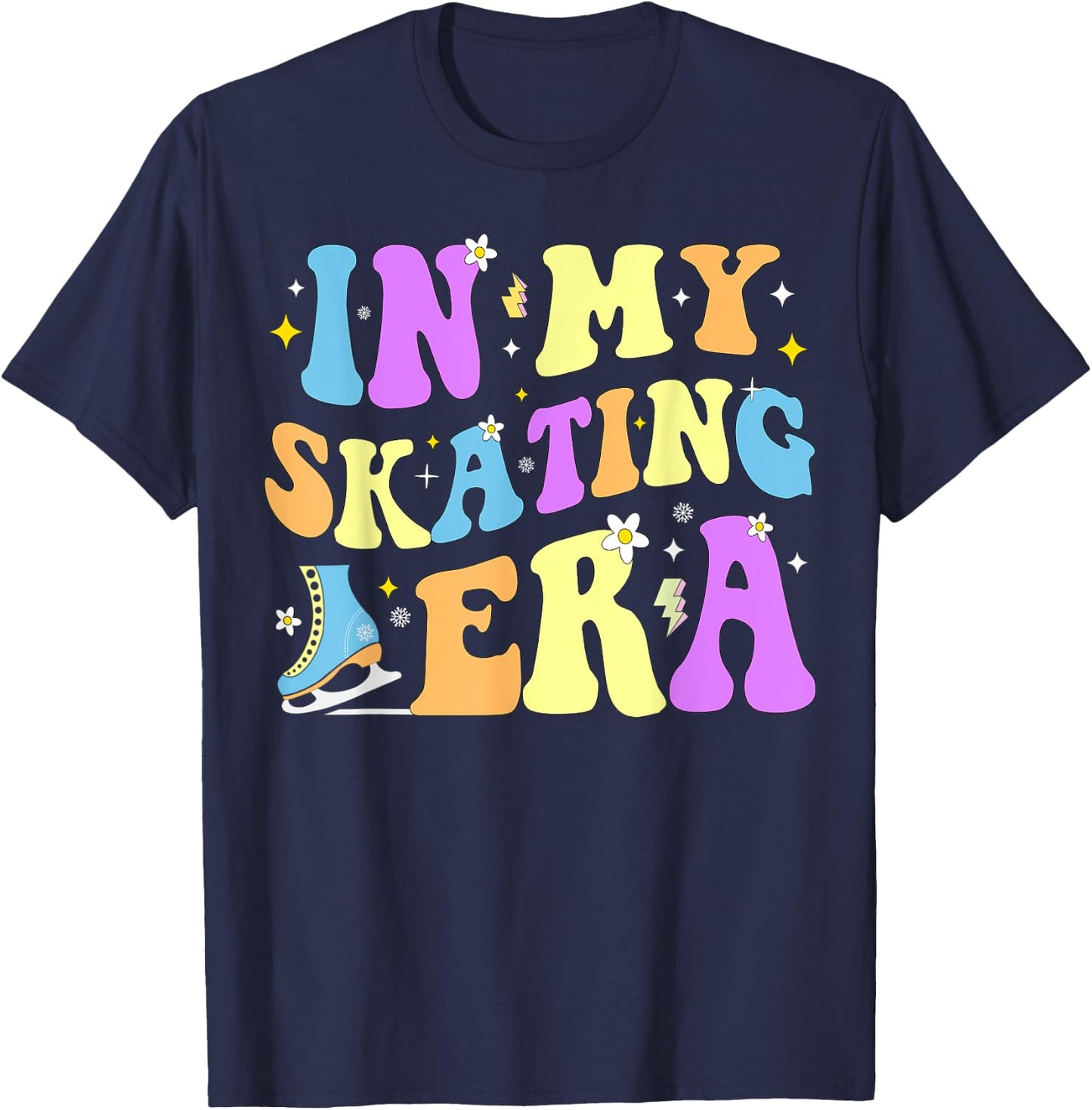 In My Skating Era Figure Hockey Skating Girls Boys Coach T-Shirt - T-Shirt | Navy