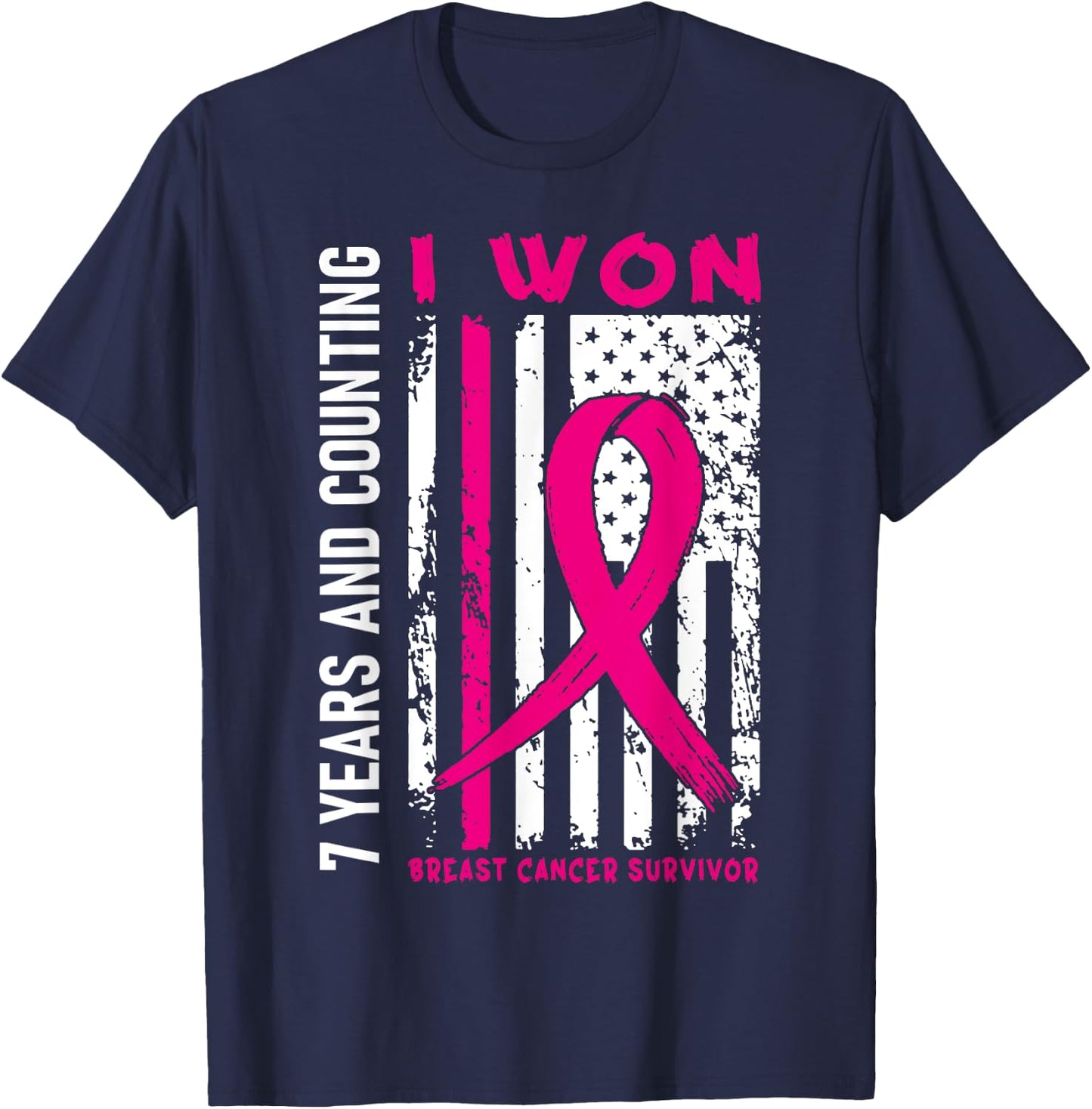 I Won Breast Cancer Survivor 7 Year Anniversary Counting T-Shirt - T-Shirt | Navy