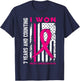 I Won Breast Cancer Survivor 7 Year Anniversary Counting T-Shirt - T-Shirt | Navy