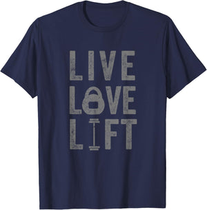 Live Love Lift Funny Fitness Weight Lifting Gym Workout T-Shirt - T-Shirt | Navy