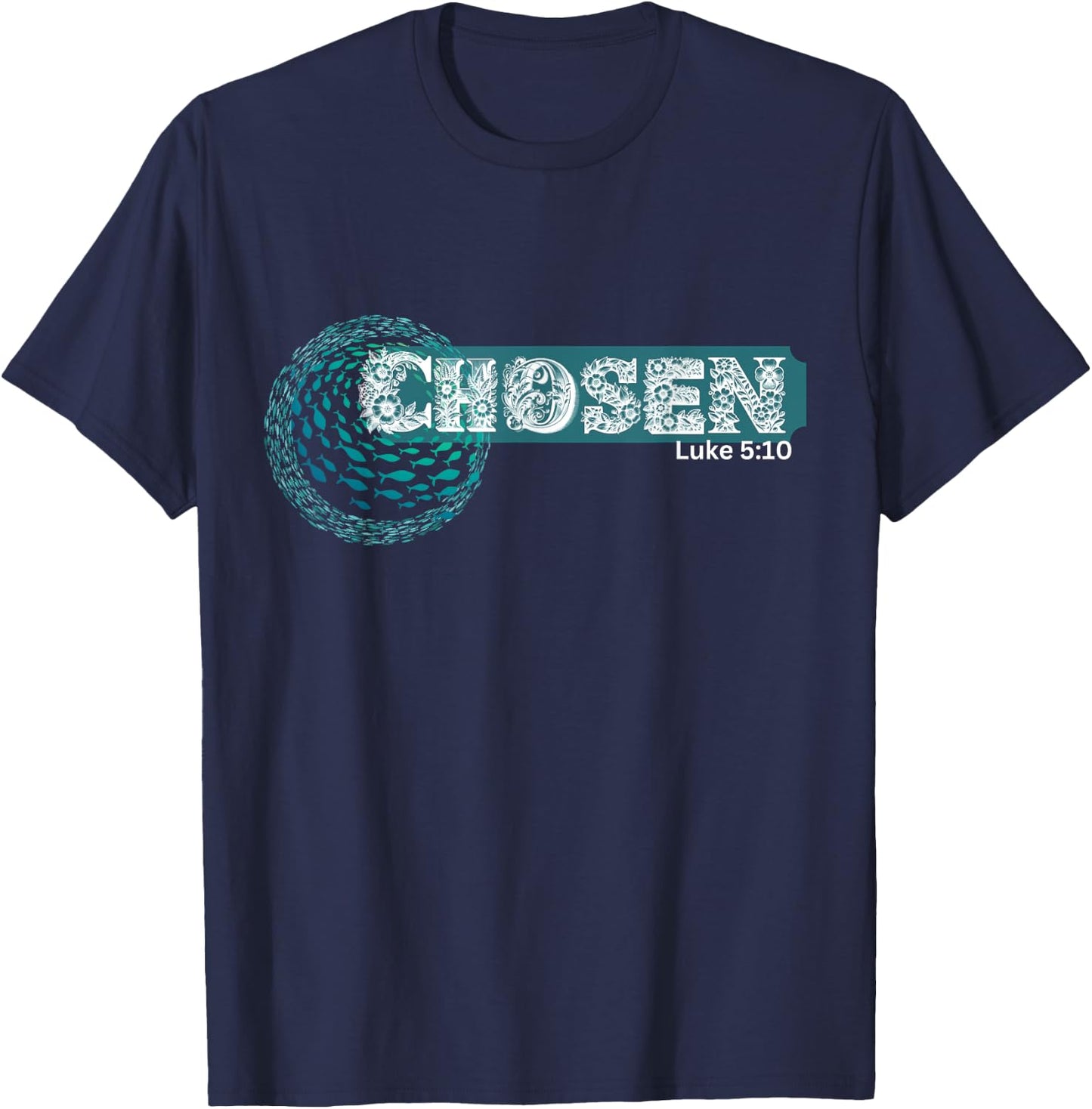 CHOSEN x Fish swim against current x Bible verse T-Shirt - T-Shirt | Navy