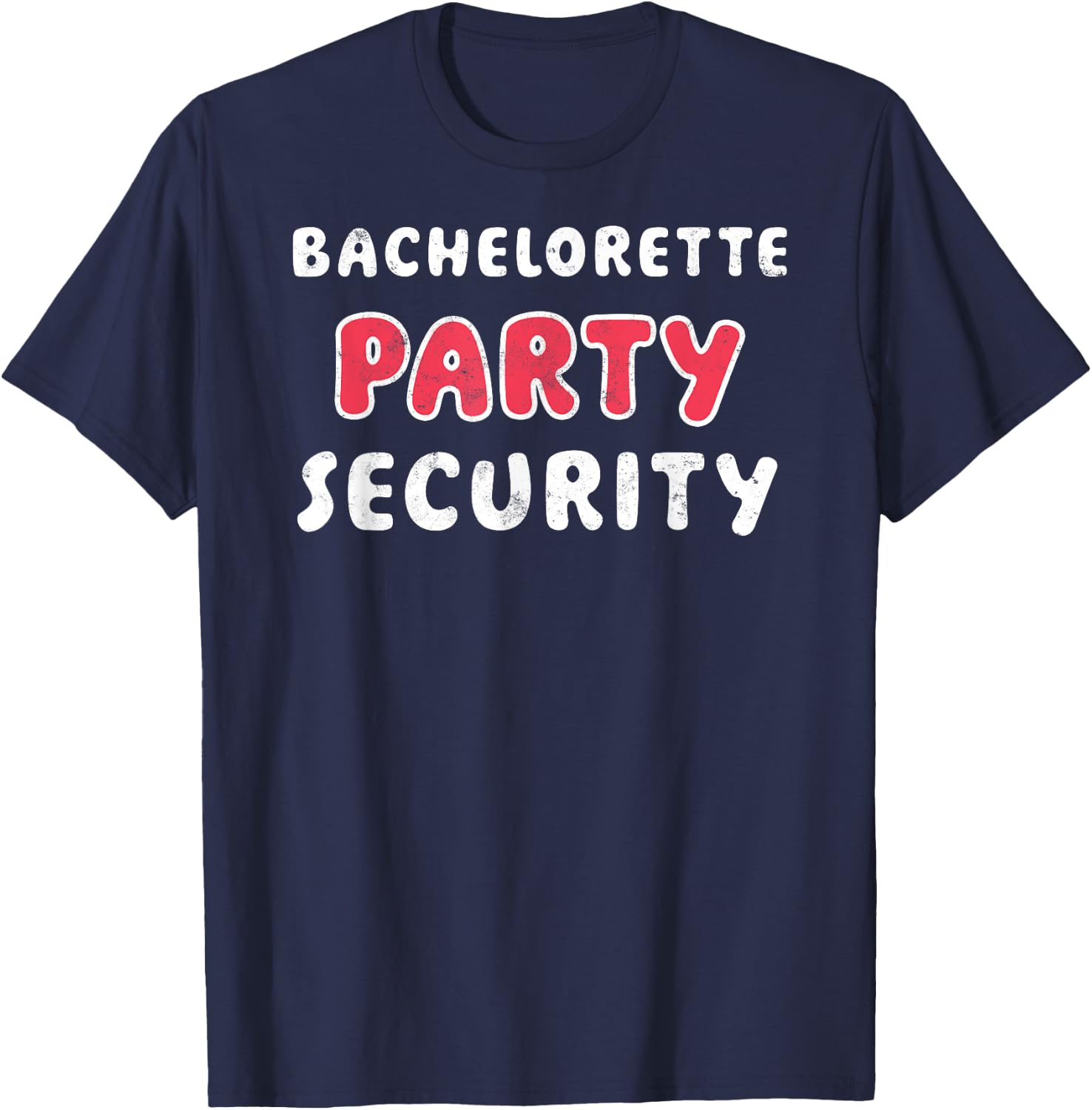 Bride Party Hens Night Funny Bachelorette Party Security T-Shirt - T-Shirt | Navy