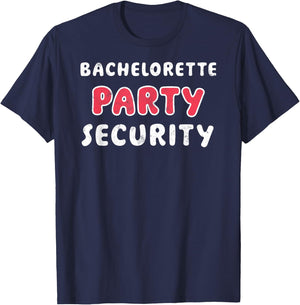 Bride Party Hens Night Funny Bachelorette Party Security T-Shirt - T-Shirt | Navy