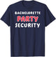Bride Party Hens Night Funny Bachelorette Party Security T-Shirt - T-Shirt | Navy