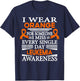 Leukemia Awareness I Wear Orange Someone I Miss Every Day T-Shirt - T-Shirt | Navy