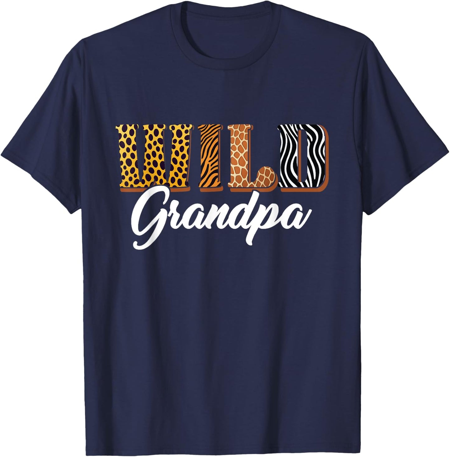 Wild Grandpa Safari Jungle Animal Birthday Matching Family T-Shirt - T-Shirt | Navy