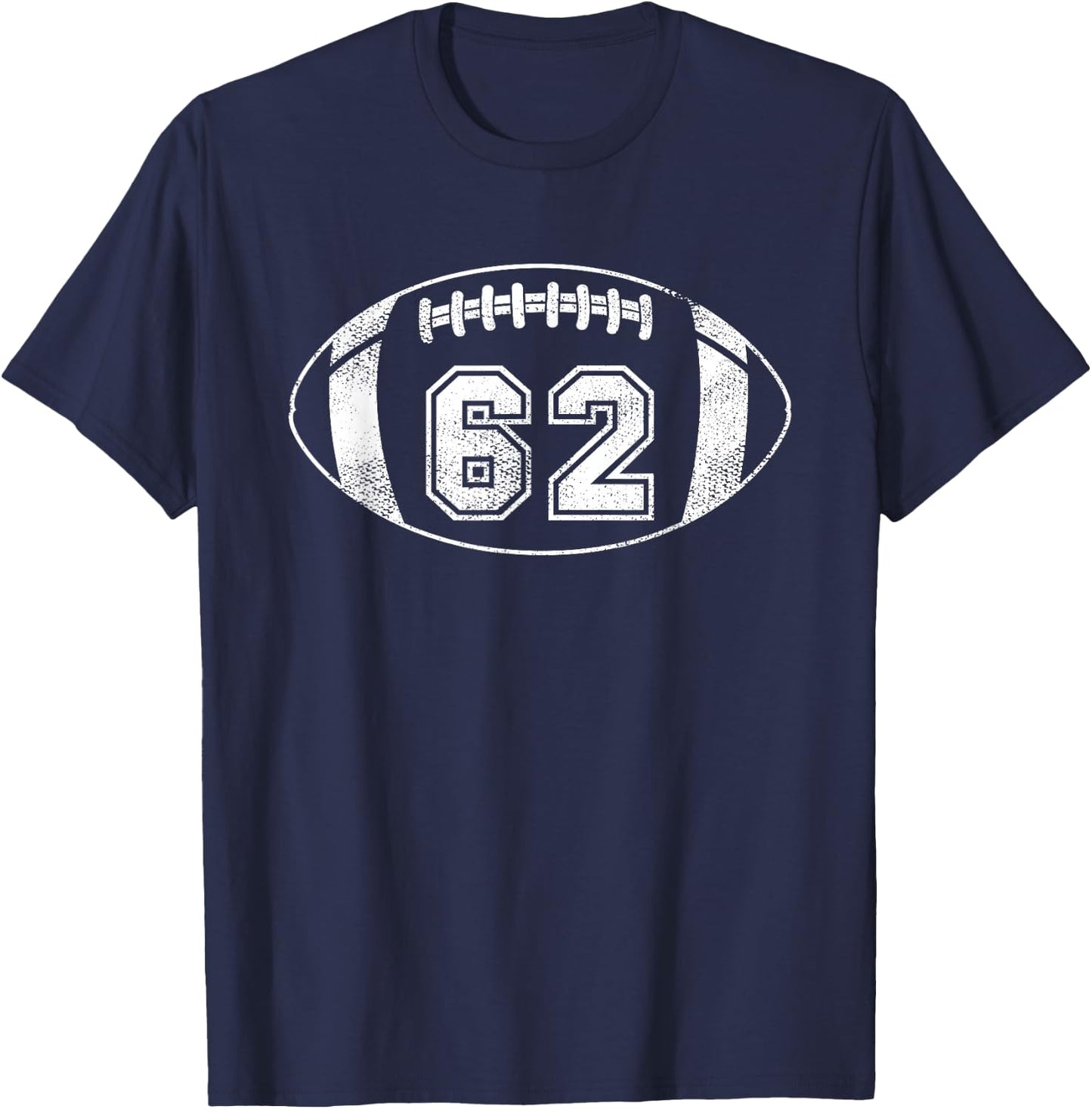 Football Player #62 Football Mom Dad Jersey 62 Varsity Team T-Shirt - T-Shirt | Navy