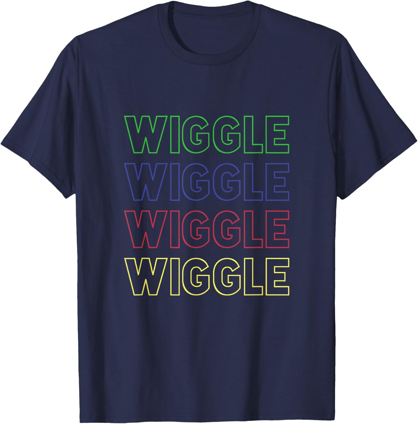 Wiggle Wiggle Wiggle Wiggle Wiggle T-Shirt - T-Shirt | Navy