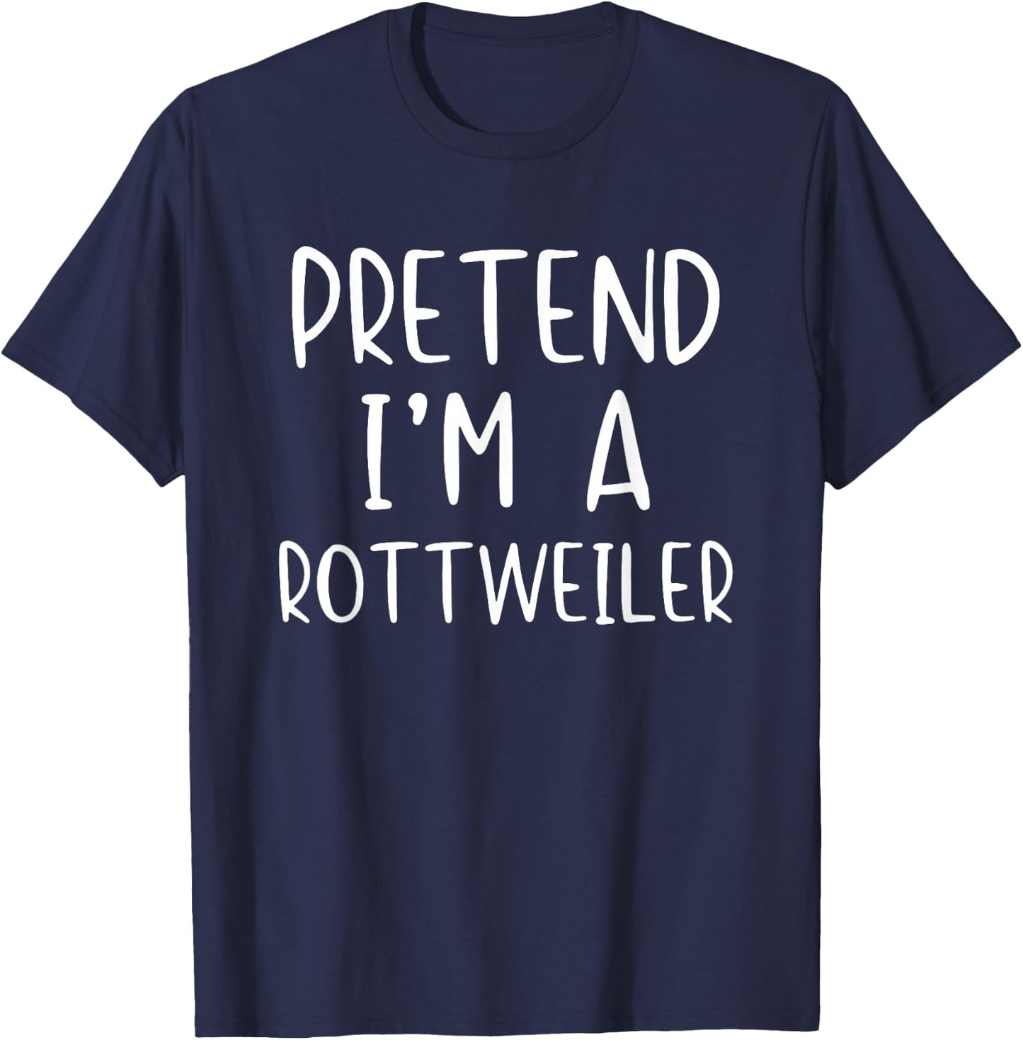 Pretend I'm A Rottweiler Dog Costume Halloween Simple Kid T-Shirt - T-Shirt | Navy